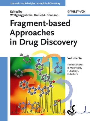 cover image of Fragment-Based Approaches in Drug Discovery, Volume 34